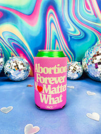 Abortion Forever Heart Koozie