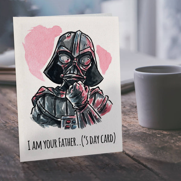 "I am your Father('s Day Card)" - Galactic Fathers Day Card