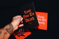 Love You To Death Postcard (Black)