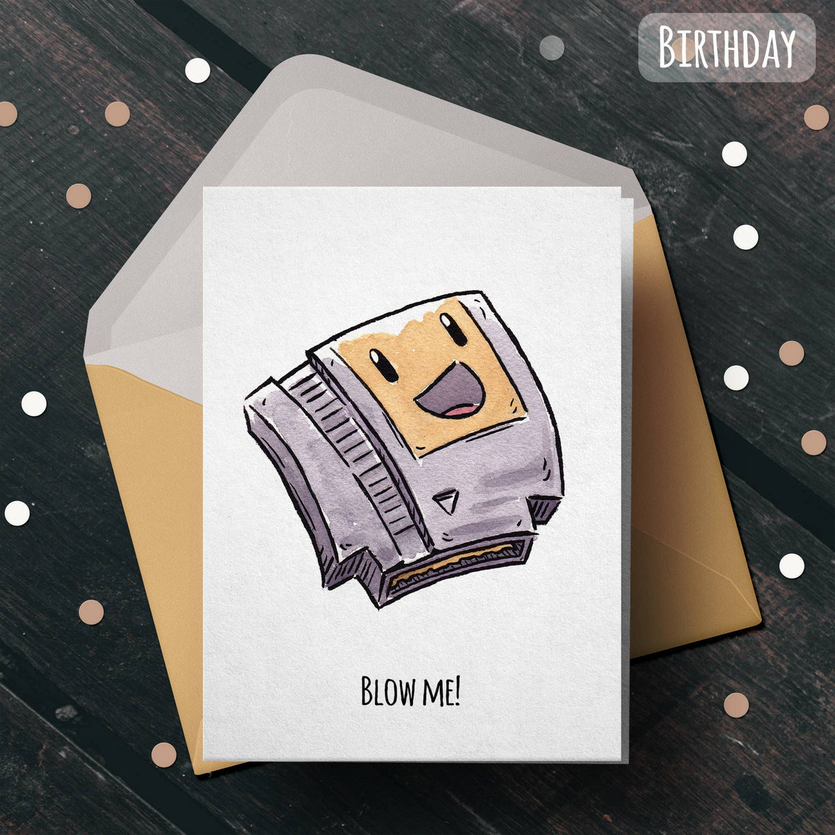 "Blow me!" - Cheeky Crude Birthday Video Gamer Card
