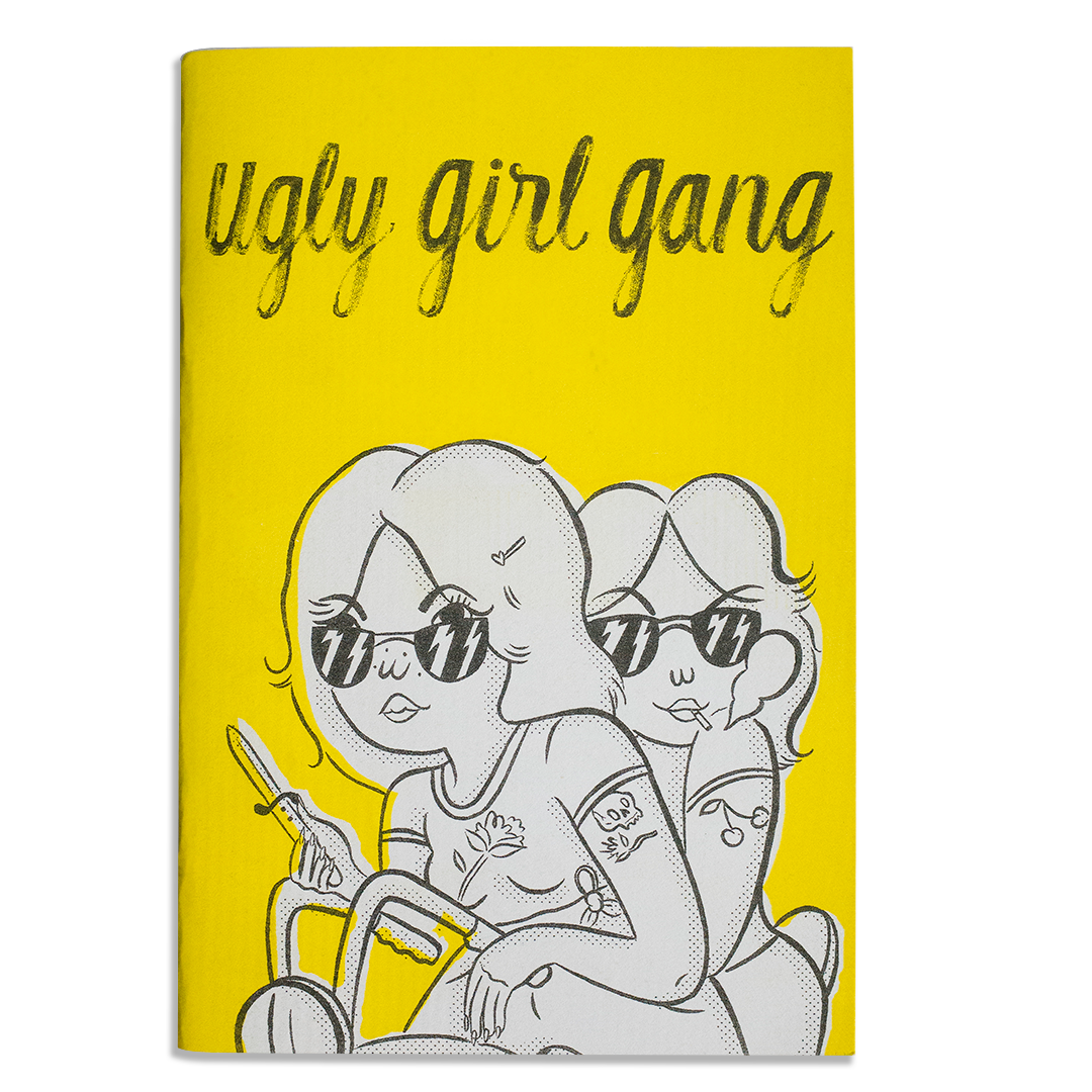 Ugly Girl Gang Zine