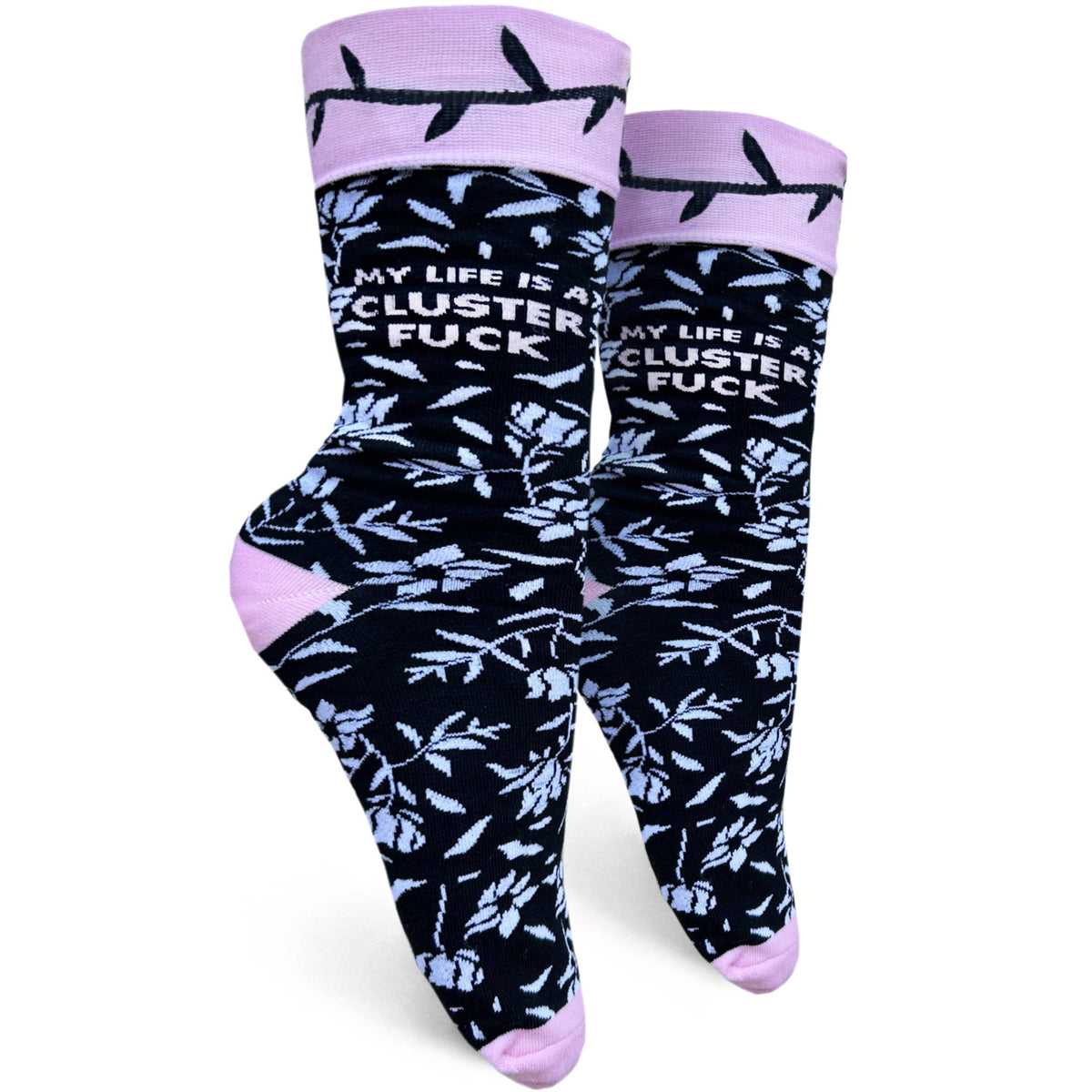 My Life is a Cluster Fuck Womens Crew Socks