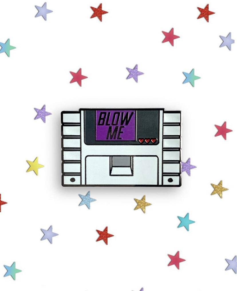 Blow Me Enamel Pin