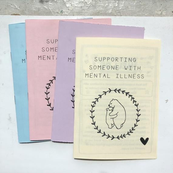 Supporting Someone With Mental Illness Zine