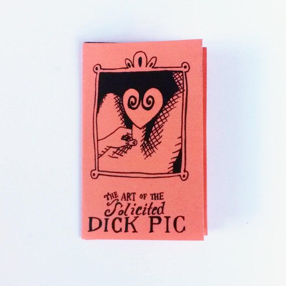 The Art Of The Solicited Dick Pic