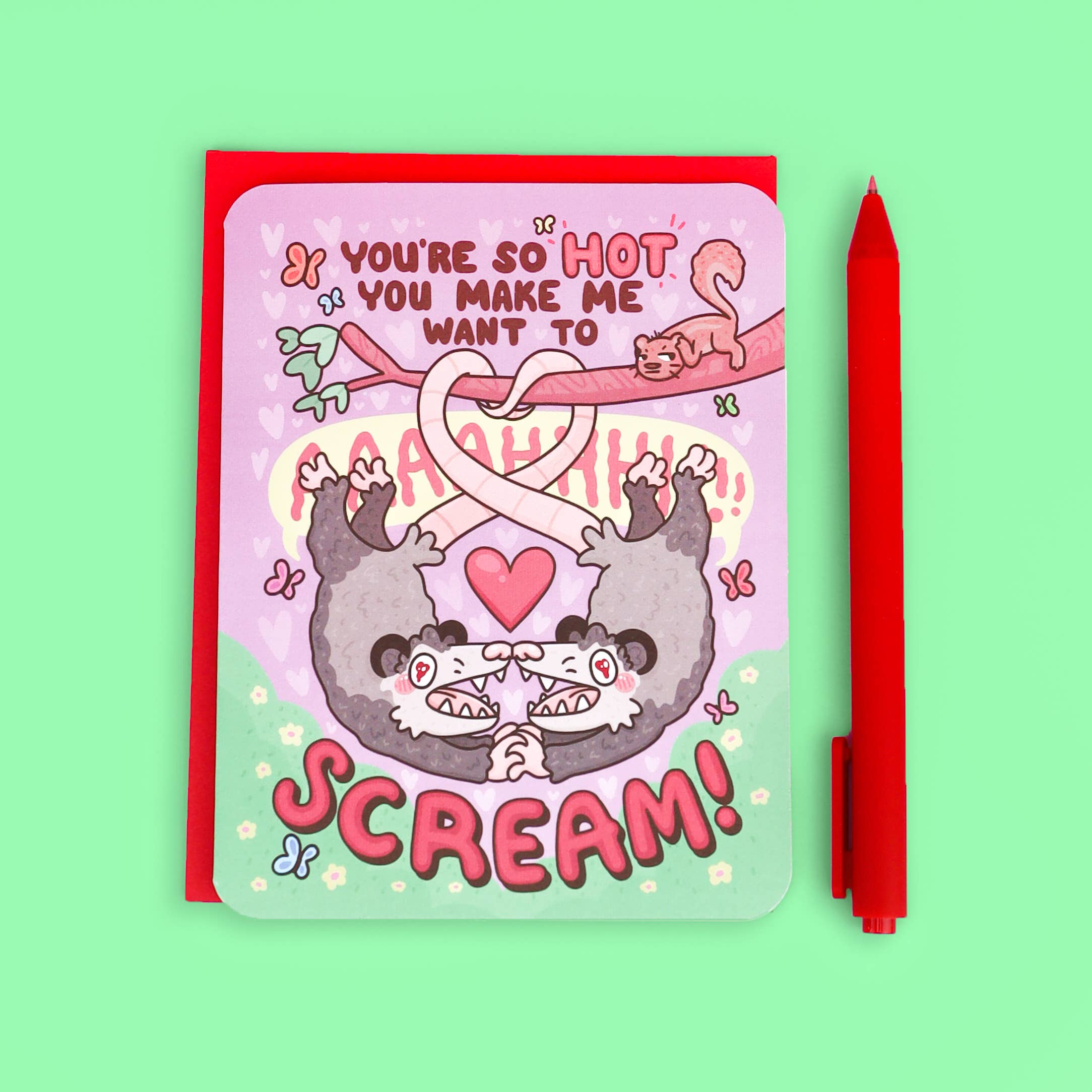 You're So Hot Opossum Screamer Valentine's Day Card (Copy
