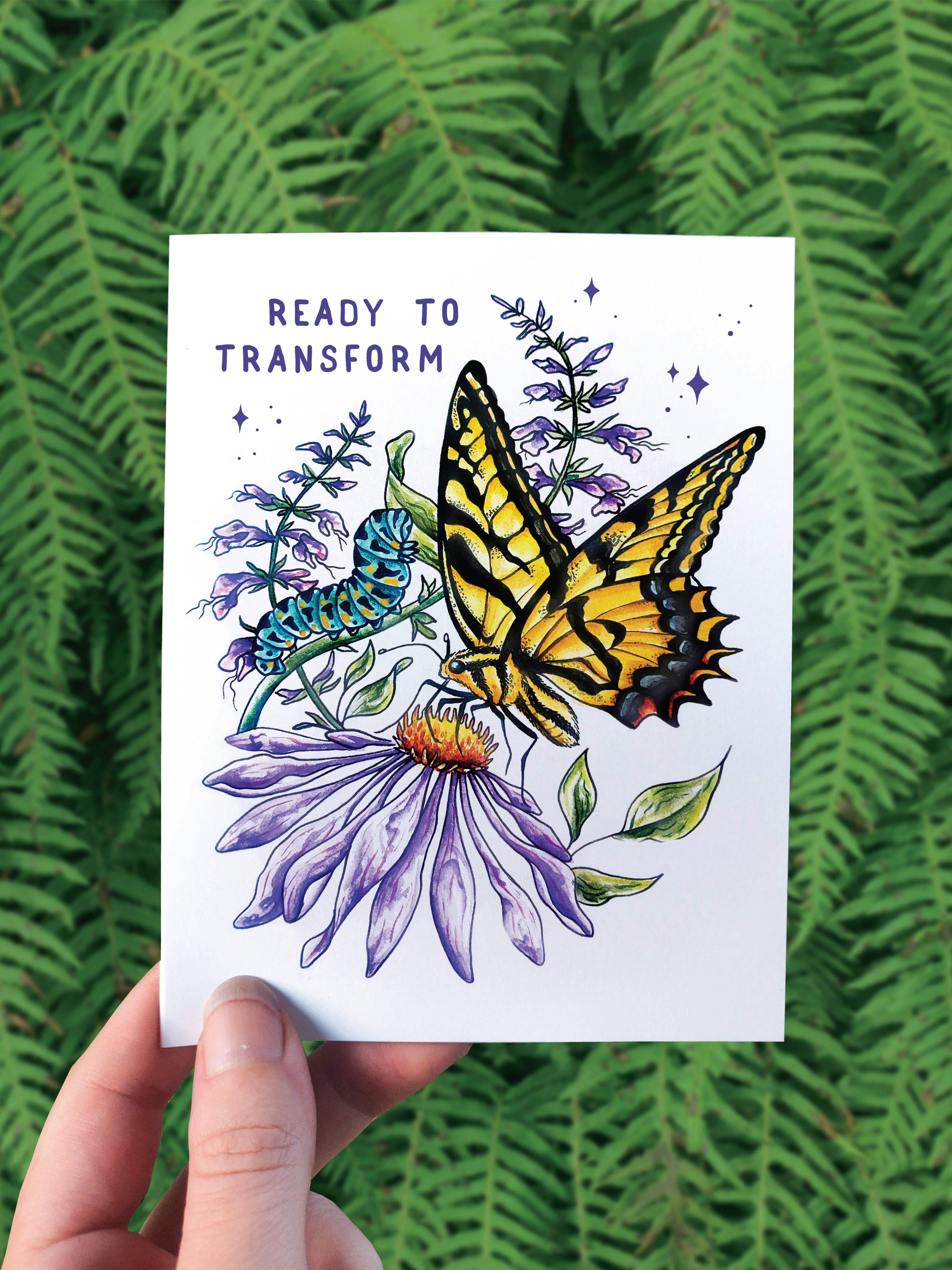 Ready to Transform - Greeting Card - Floral Butterfly Magic
