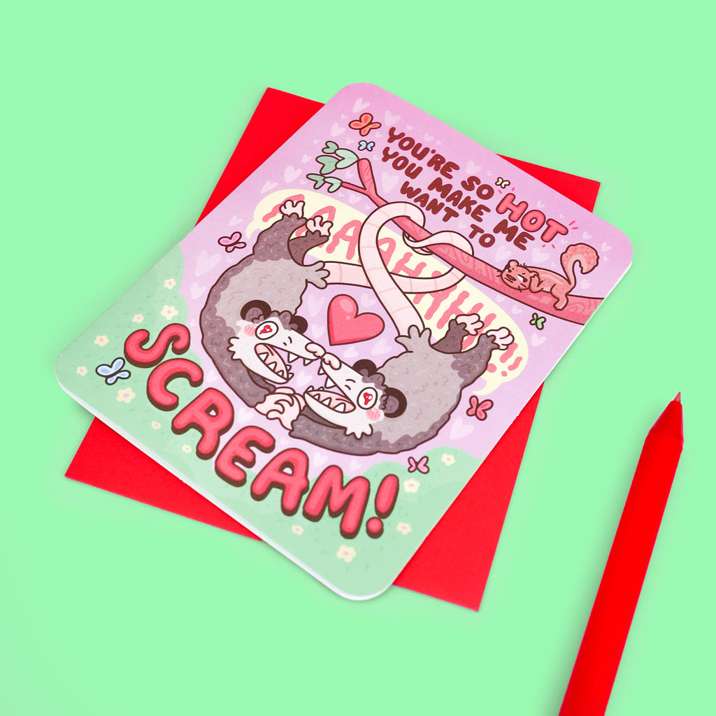You're So Hot Opossum Screamer Valentine's Day Card (Copy