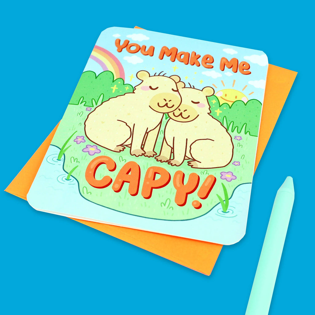 You Make Me Capy Capybara Birthday Greeting Card