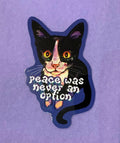 Peace was never an option sticker