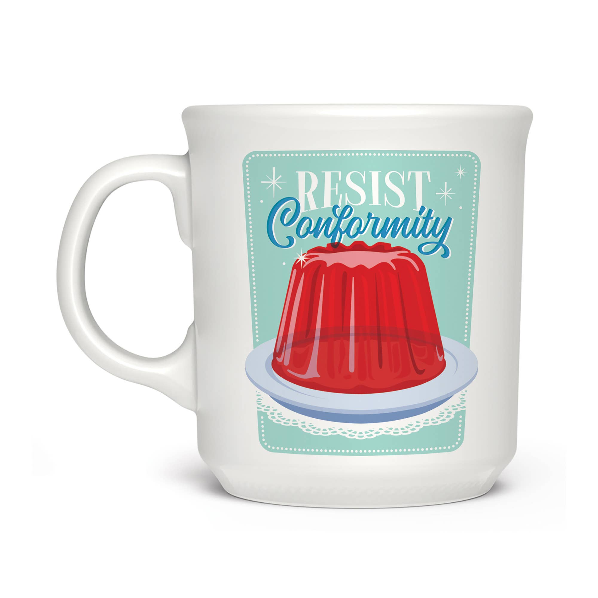 Say Anything Mug - Resist Conformity