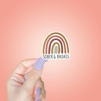 Sober & Badass Sticker