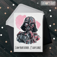 "I am your Father('s Day Card)" - Galactic Fathers Day Card