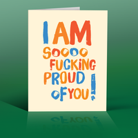 SO F PROUD OF YOU!  Type: congratulations card