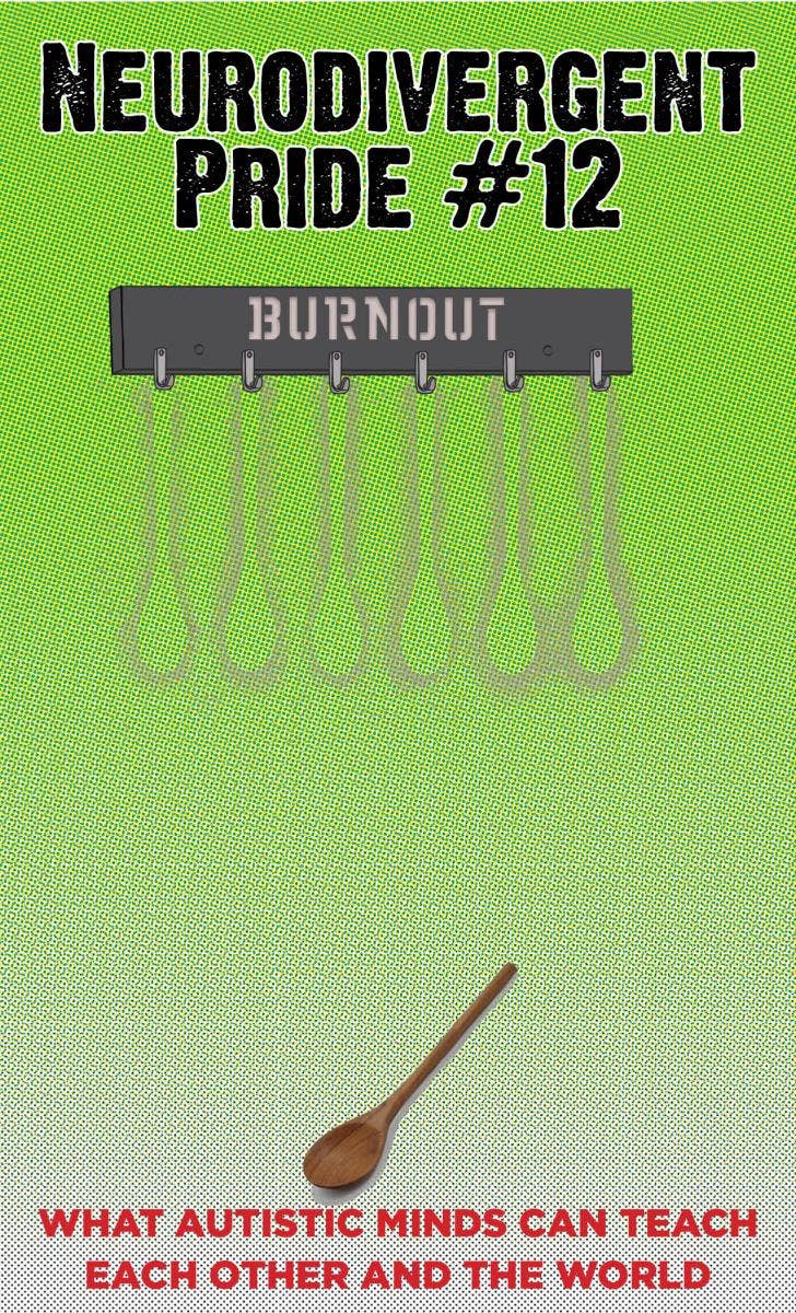 Neurodivergent Pride #12:  Burnout (Zine)