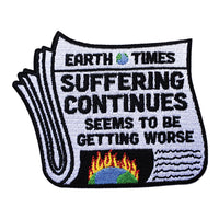 Suffering Continues Embroidered Patch