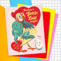 Someone's Getting Laid Tonight Happy Valentine's Day Card