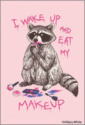 MAGNET: I wake up and eat my makeup