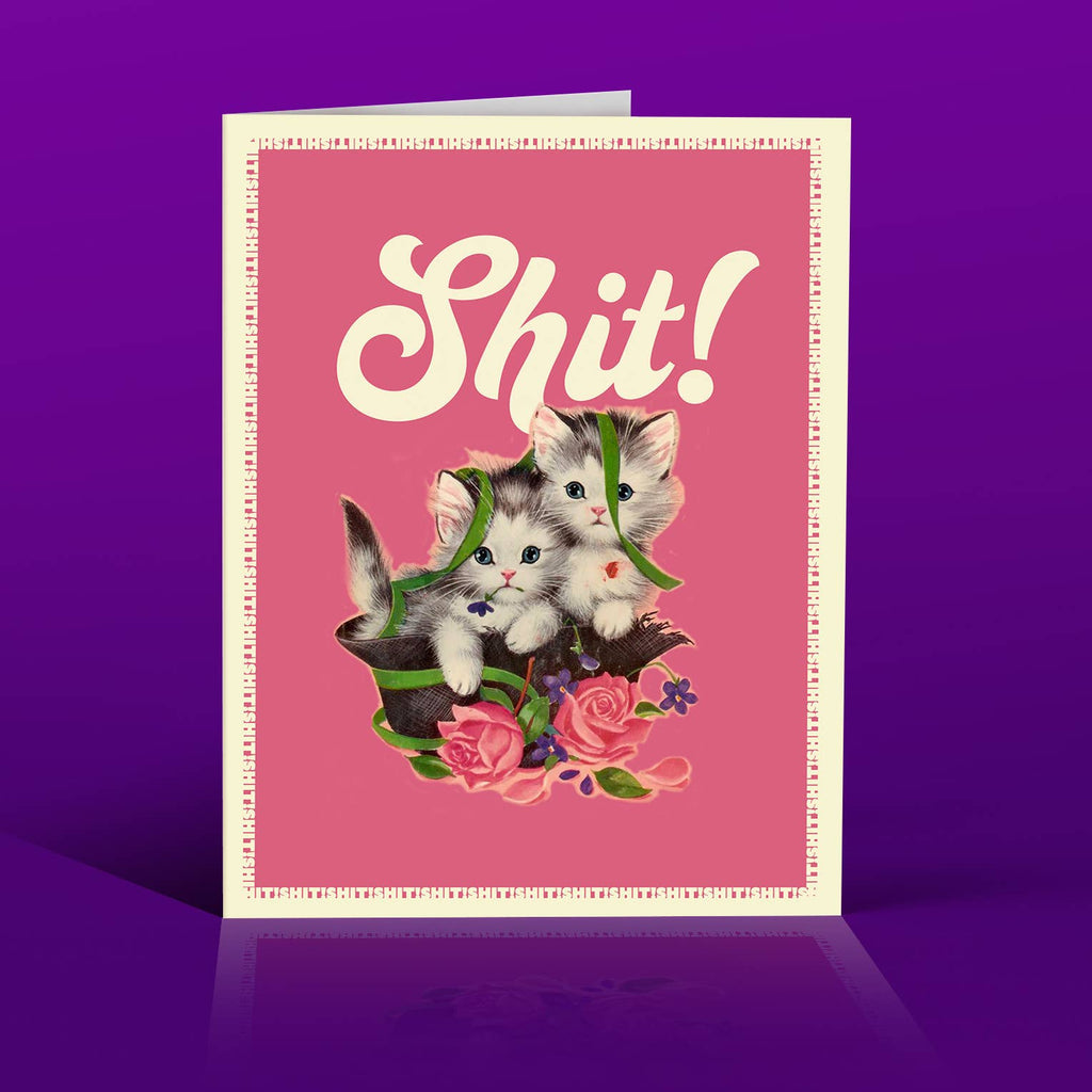 SHIT! kittens funny greeting card