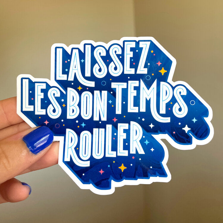 Laissez Les Bon Temps Rouler Sticker