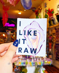 I like it raw Sticker