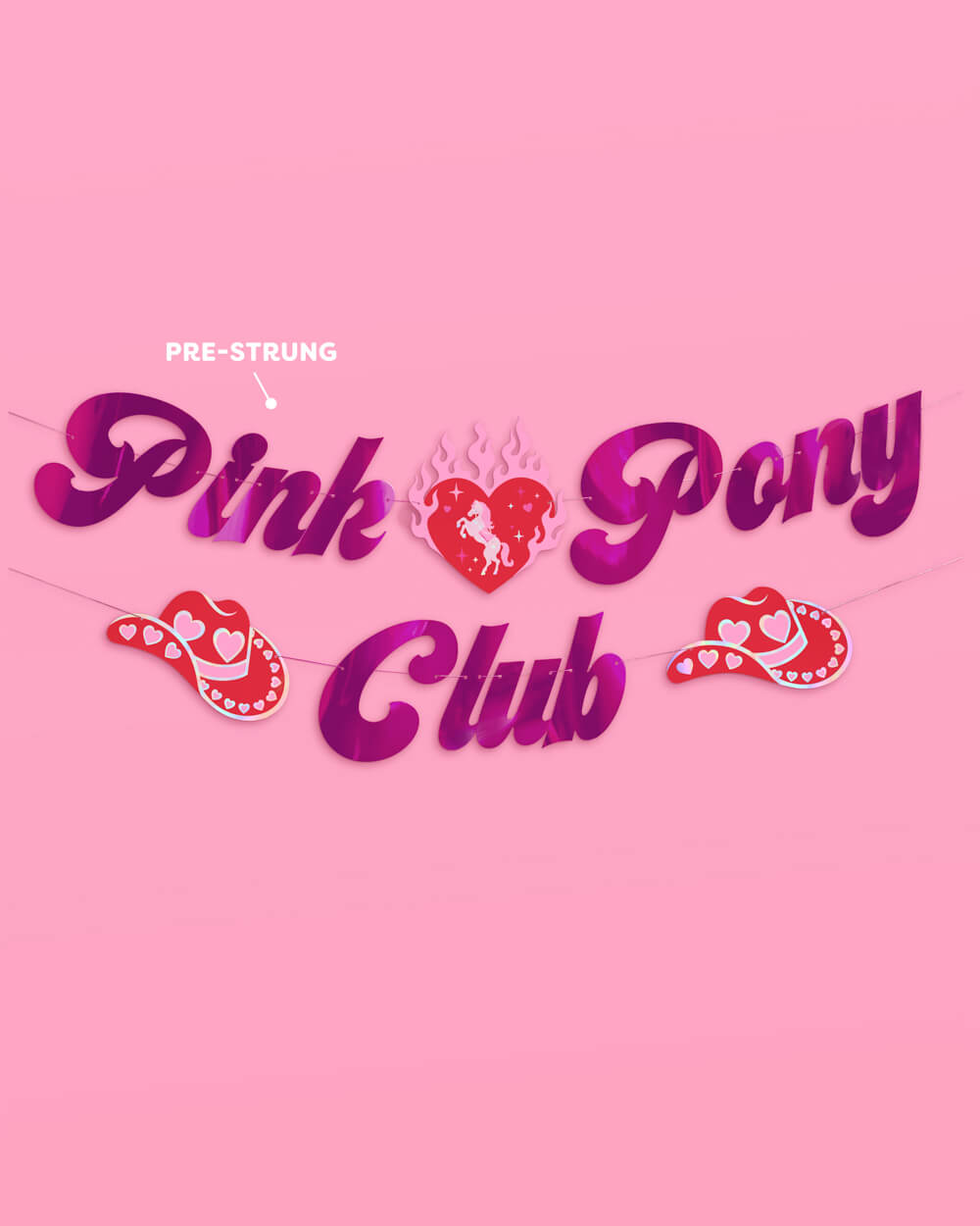 Pink Pony Club Banner - pink foil banner