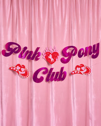 Pink Pony Club Banner - pink foil banner
