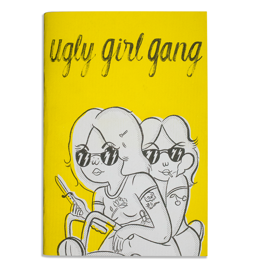 Ugly Girl Gang Zine