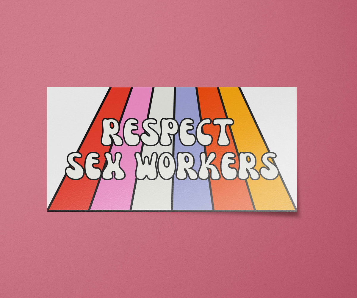 Respect Sex Workers Sticker