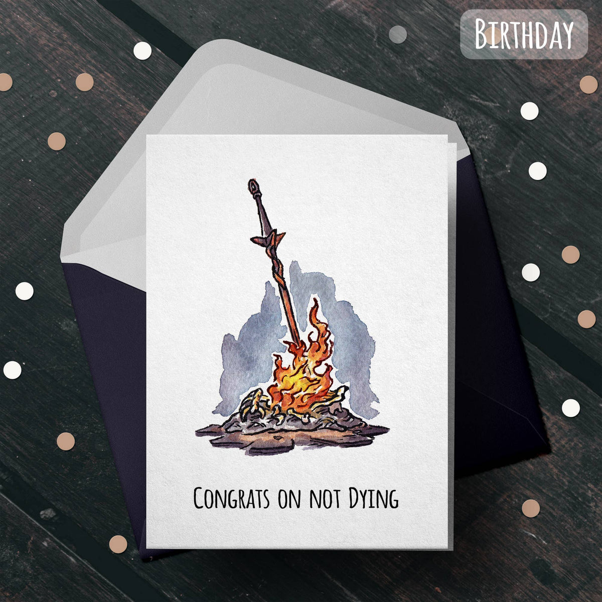"Congrats on Not Dying" - Dark Souls Birthday Card for Gamer