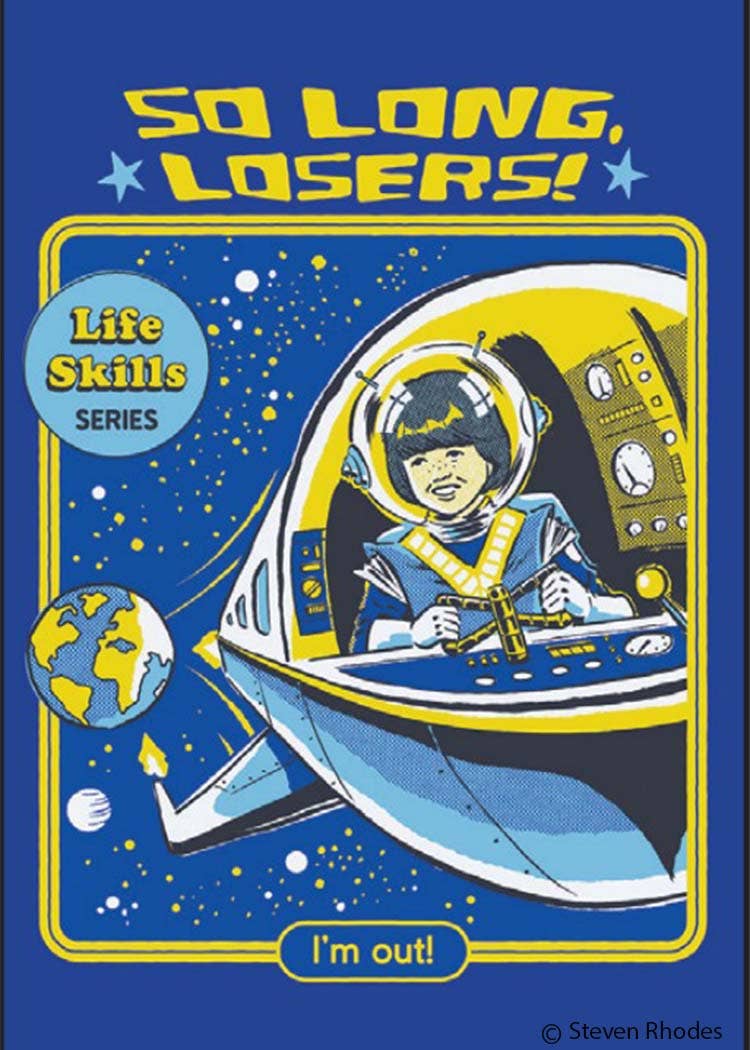 Magnet-So Long Losers Life Skills series I'm out