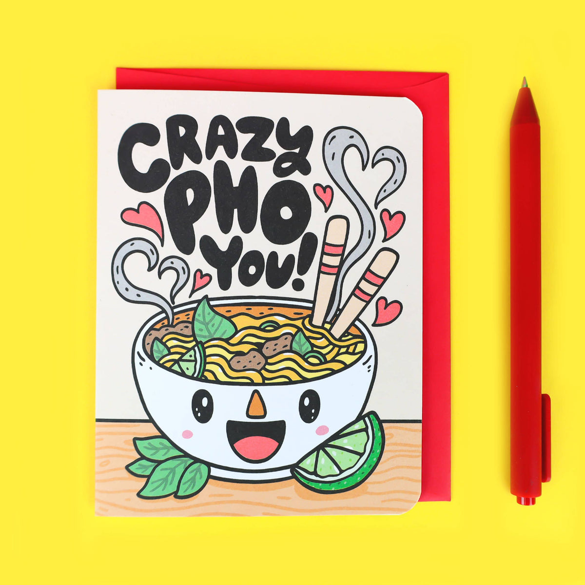 Crazy Pho You Anniversary Love Card