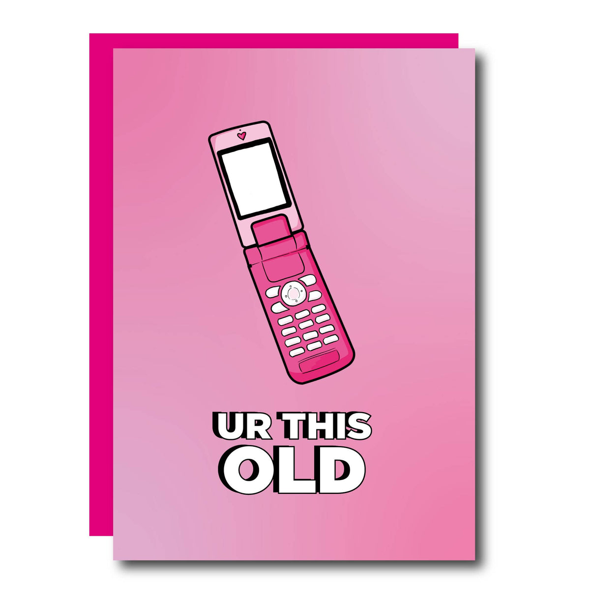 Ur This Old Pink Greeting Card