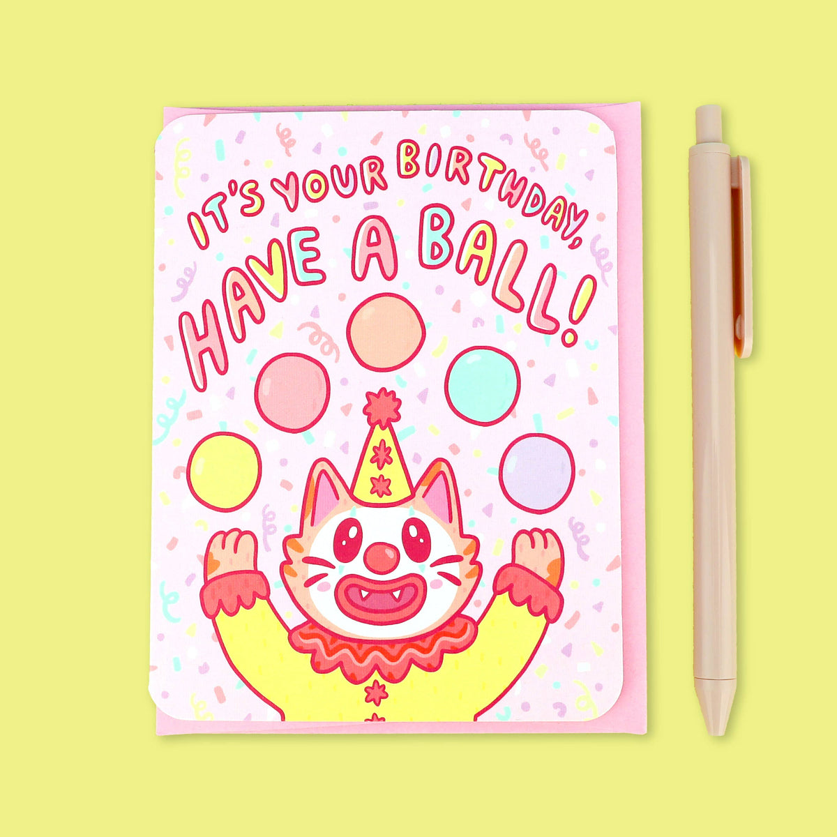 Have a Ball Clown Cat Birthday Greeting Card