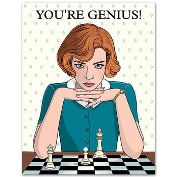 You're Genius Queen's Gambit Birthday Card