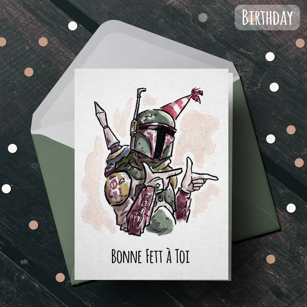 "Bonne Fett" - Star Wars Nerdy Birthday Card