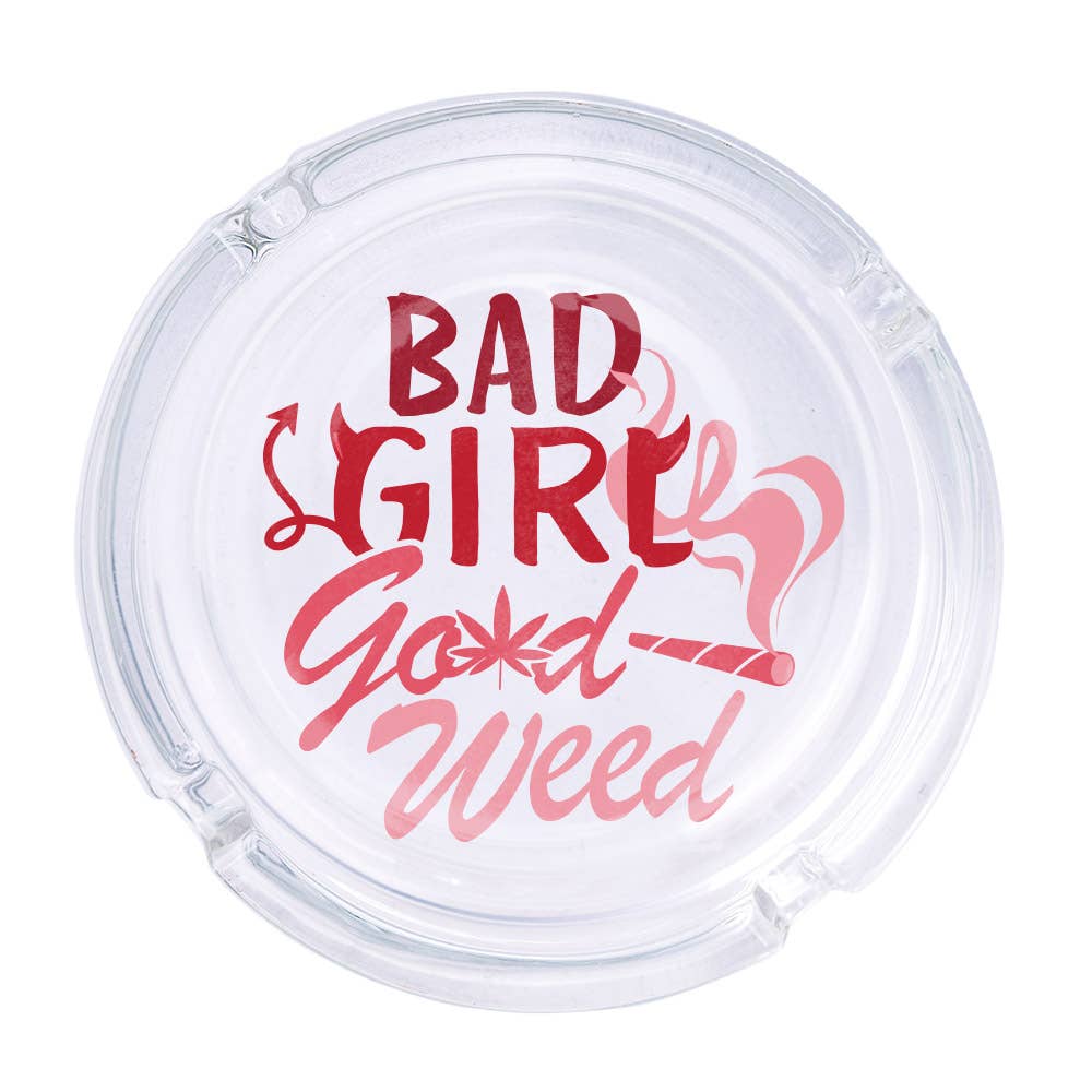 Bad Girl Good Weed Glass Ashtray