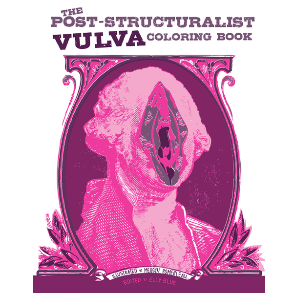 Post-Structuralist Vulva Coloring Book
