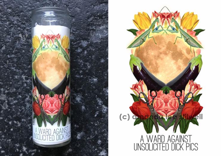 "Wards Against Unsolicited Dick Pics" Altar Candle