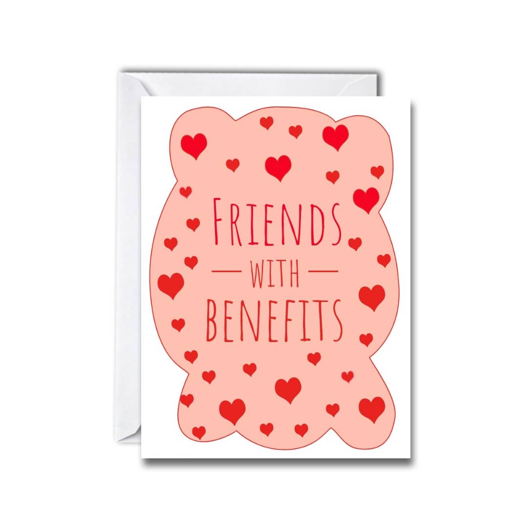 Friends With Benefits Greeting Card