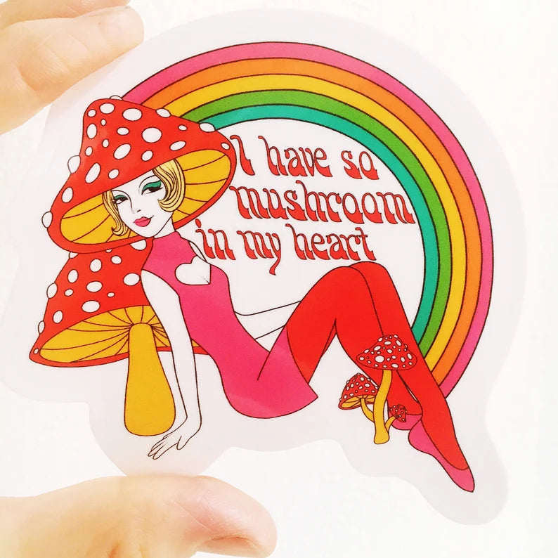 So Mushroom In My Heart Vinyl Sticker