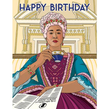 Happy Birthday... Let's Spill The Tea Card
